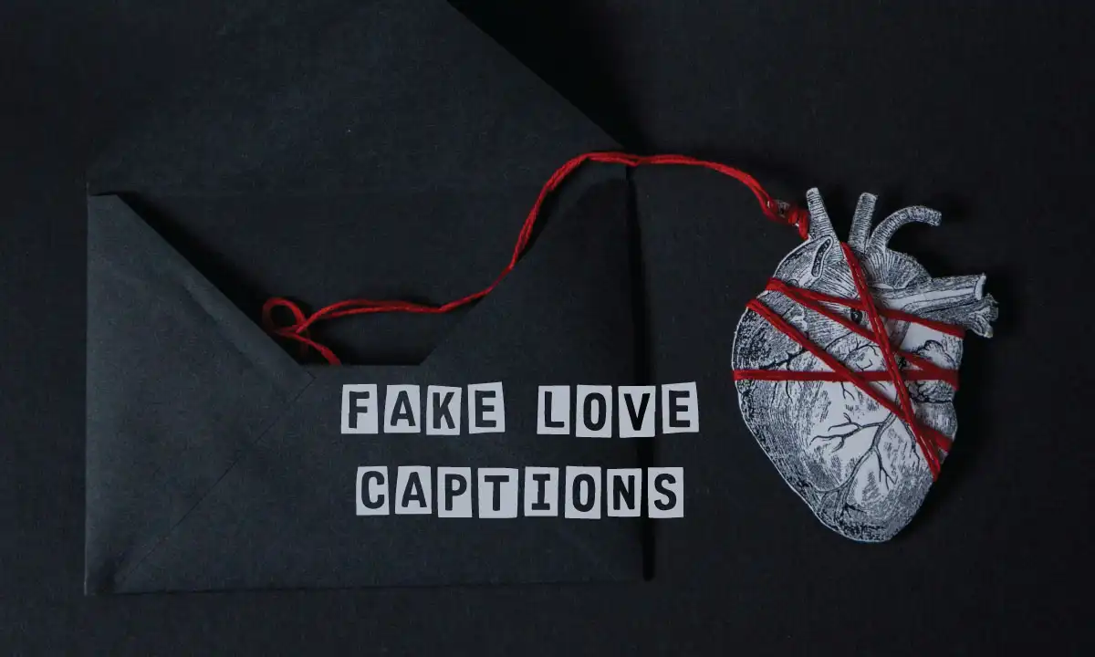 Fake Love Captions